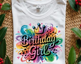 Birthday Girl Png, Sublimation Design, Birthday Sublimation, Colorful Png, Leopard Png, T-Shirt Design, Instant Digital Download Png, DTF