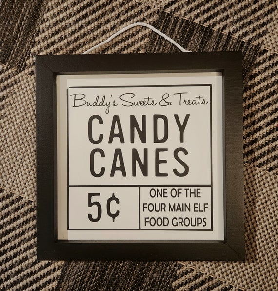 Farmhouse Country Home Decor Wood Framed Sign Buddy Elf Candy Etsy