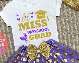 Lil Miss Preschool Grad Outfit | Girls Graduation | Preschool Graduation Outfit | Preschool Grad Shirt | Purple Gold Tutu