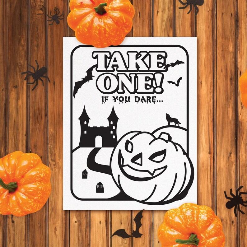 PRINTABLE Take One If You Dare Halloween Sign digital File Download ...