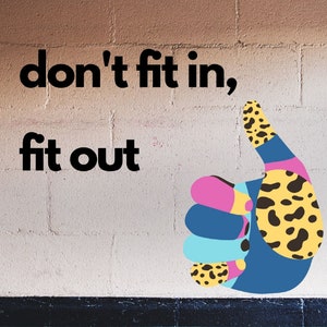 Don&#39;t Fit In, Fit Out Download