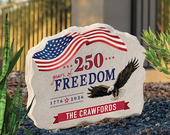 Personalizable USA 250 Years of Freedom in America Anniversary Standing Garden Stone