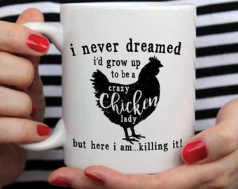 Funny Chicken Lady Coffee Mug, 11oz, Chicken Gift