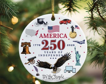 250th Anniversary Ornament: USA Independence Keepsake