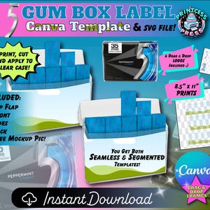 May include: A digital design for a gum box label, featuring a blue and white design with the text "5 GUM BOX LABEL Canva Template & SVG FILE". Includes templates for top flap, front, sides, and back. Also includes 8.5" x 11" prints.
