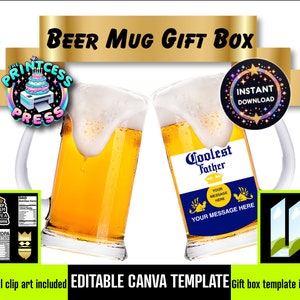 May include: Editable Canva template for a beer mug gift box. The template features a blue and yellow beer mug with the text "Coolest Father" and a crown. The template also includes a gift box template and additional clip art.