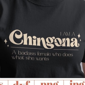 Chingona Definition SVG, Bad Ass Woman SVG, Latina Svg, Png, Instant Download, Chingona svg, Mexican SVG, Latina Power svg, Chicana svg