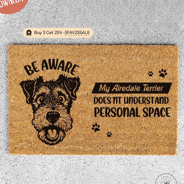 Digital Airedale Terrier Personalized Doormat, Be aware dog svg, Beware of the dog sign, Beware Of Dog, Airedale terrier Svg, Funny Doormat