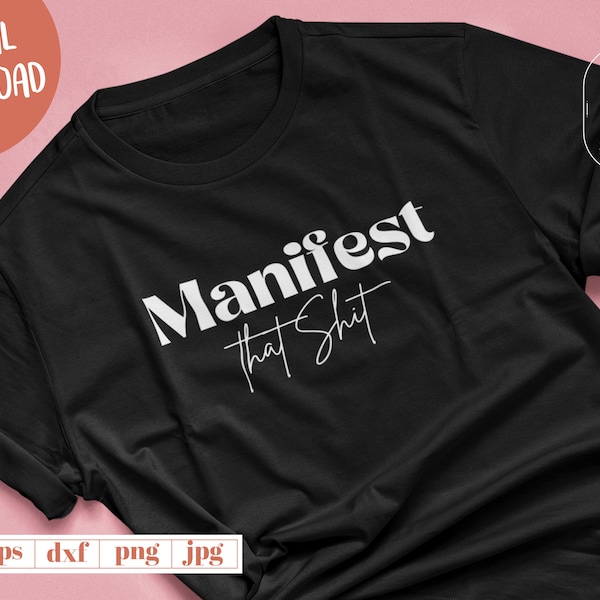 Manifest that shit svg,manifest svg,spiritual svg,inspirational svg, Pro Choice svg, Pro Choice Shirt, Feminism svg png, meditation svg