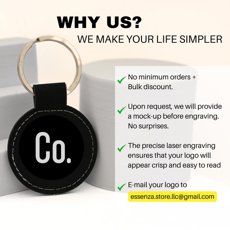 Logo Keychain: bulk discount, mock-up (digital preview) for your review, laser engraved logo, crisp and easy to read.