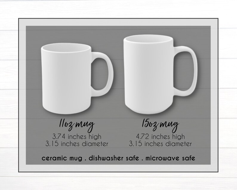 May include: Two white ceramic mugs, one 11 ounce and one 15 ounce, with measurements listed below. The mugs are dishwasher and microwave safe.