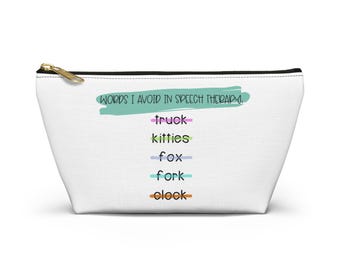 Word I Avoid In Speech Therapy Pouch | Speech Therapy Gift | SLP Gift | Speech Therapist | Personalized SLP Gift