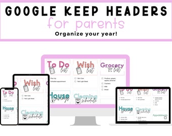 550+ Brights | Google Keep Headers for Parents | Organize Your Digital Lists + Notes | Mom Planner | Mom Organization
