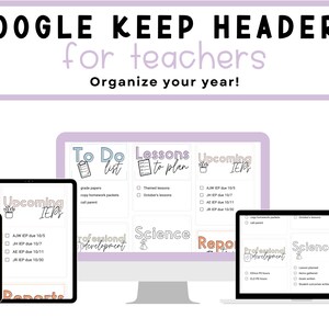 May include: A digital screen displaying a Google Keep template for teachers. The template is divided into sections with headings like "To Do List", "Lessons to Plan", "Upcoming IEPs", "Professional Development", "Science", and "Reports". Each section has a checklist with various tasks and deadlines.