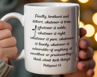 Inspirational Bible Verse Mug, Philippians 4:8 Script, Christian Faith Coffee Cup, Religious Gift, Scripture Quote Kitchen Decor