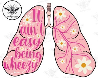 Il n'est pas facile d'avoir une respiration sifflante PNG, design sublimation (téléchargement numérique) design DTF
