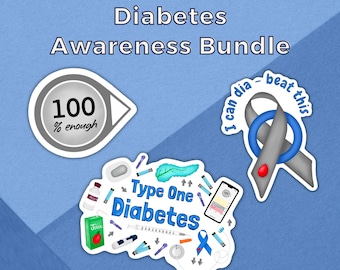 Diabetes Awareness Month Stickers, Waterproof Matte Vinyl, Set of 3, Type One Diabetes, T1D