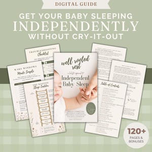 May include: A digital guide titled Well Rooted Rest: A Holistic Approach to Independent Baby Sleep, featuring a baby's hand held by an adult. The guide includes pages on wake windows, a sleep ladder, troubleshooting, and a table of contents.