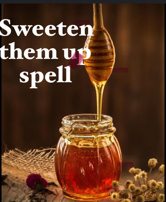 Sweetening spell