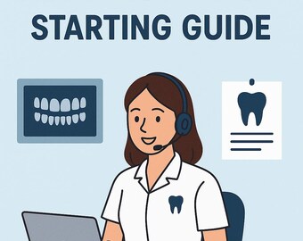 Dental Administrator Starting Guide