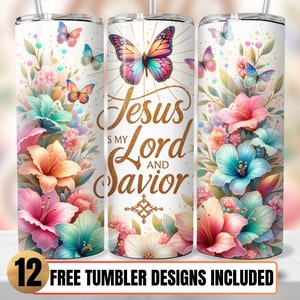 Jesus is My Lord and Savior 20oz Skinny Tumbler Sublimation Design Jesus Tumbler Wrap PNG, Chelristian Easter Tumbler Design Sublimation