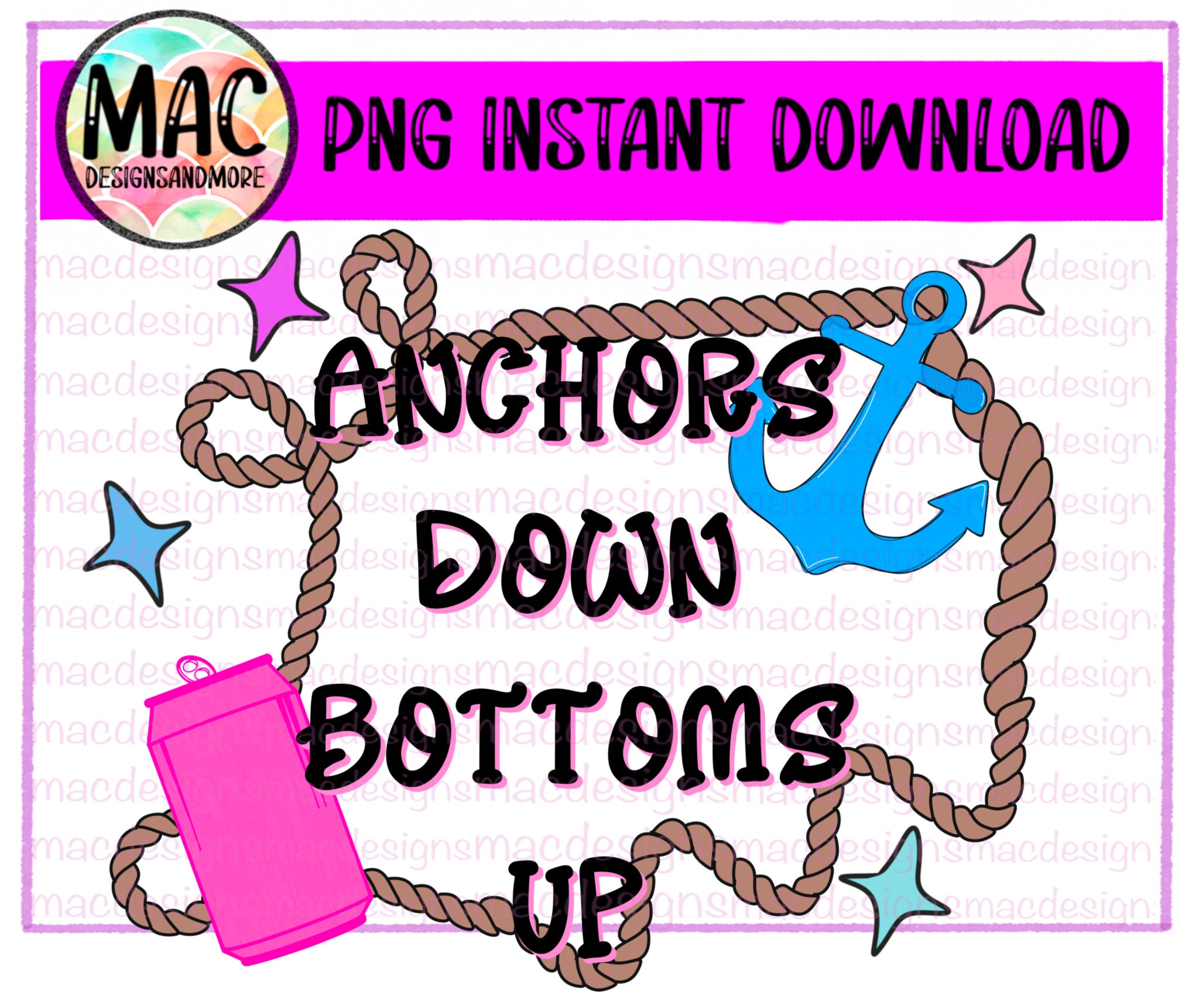 ANCHORS DOWN BOTTOMS up Summer Time Png Anchors Down Bottoms up Png Design Etsy