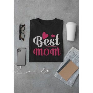 Best Mom  | SVG | | PNG | Digital files