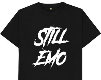 Still Emo T Shirt