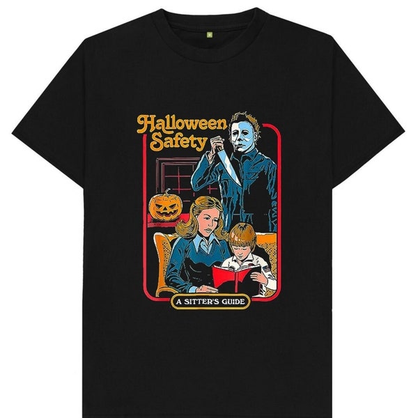 Halloween Safety A Sitters Guide Horror T Shirt