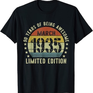 Camiseta 90 anos de ser incrível 1935 aniversário 90º aniversário presente