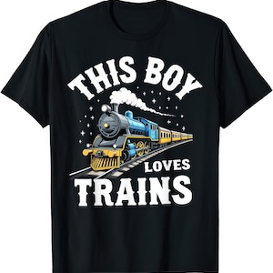 This Boy Loves Trains T Shirt