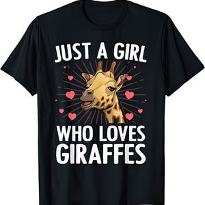 Just A Girl Who Loves Giraffes Funny T Shirt
