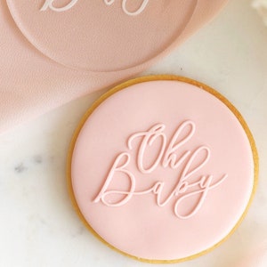 Oh Baby - Embosser - Stamp - Cookie stamp