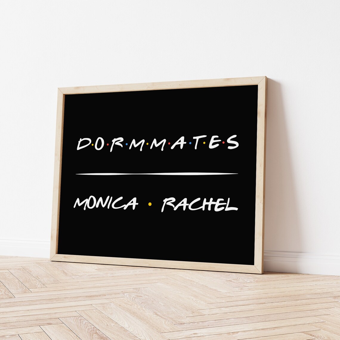 Dormmates CUSTOM PRINTABLE Friends Style Typographic - Etsy