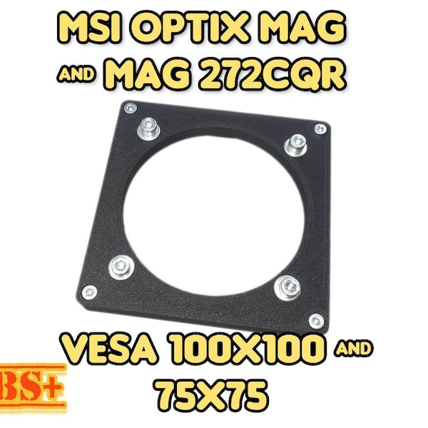 VESA Adapter MSI Optix MAG272CQR  75x75 + 100x100