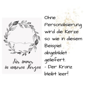 Grabkerze, Trauerkerze personalisierbar mit Blätterkranz Trauer Beileid Trauergeschenk Beileidsbekundung Outdoor mit Spruch Set Bild 5