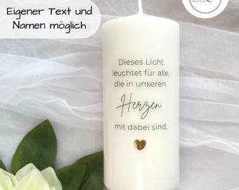 Gedenkkerze für Hochzeit, Trauerkerze, Trauerlicht, Dieses Licht leuchtet für alle, die in unseren Herzen mit dabei sind, mit Namen, Text
