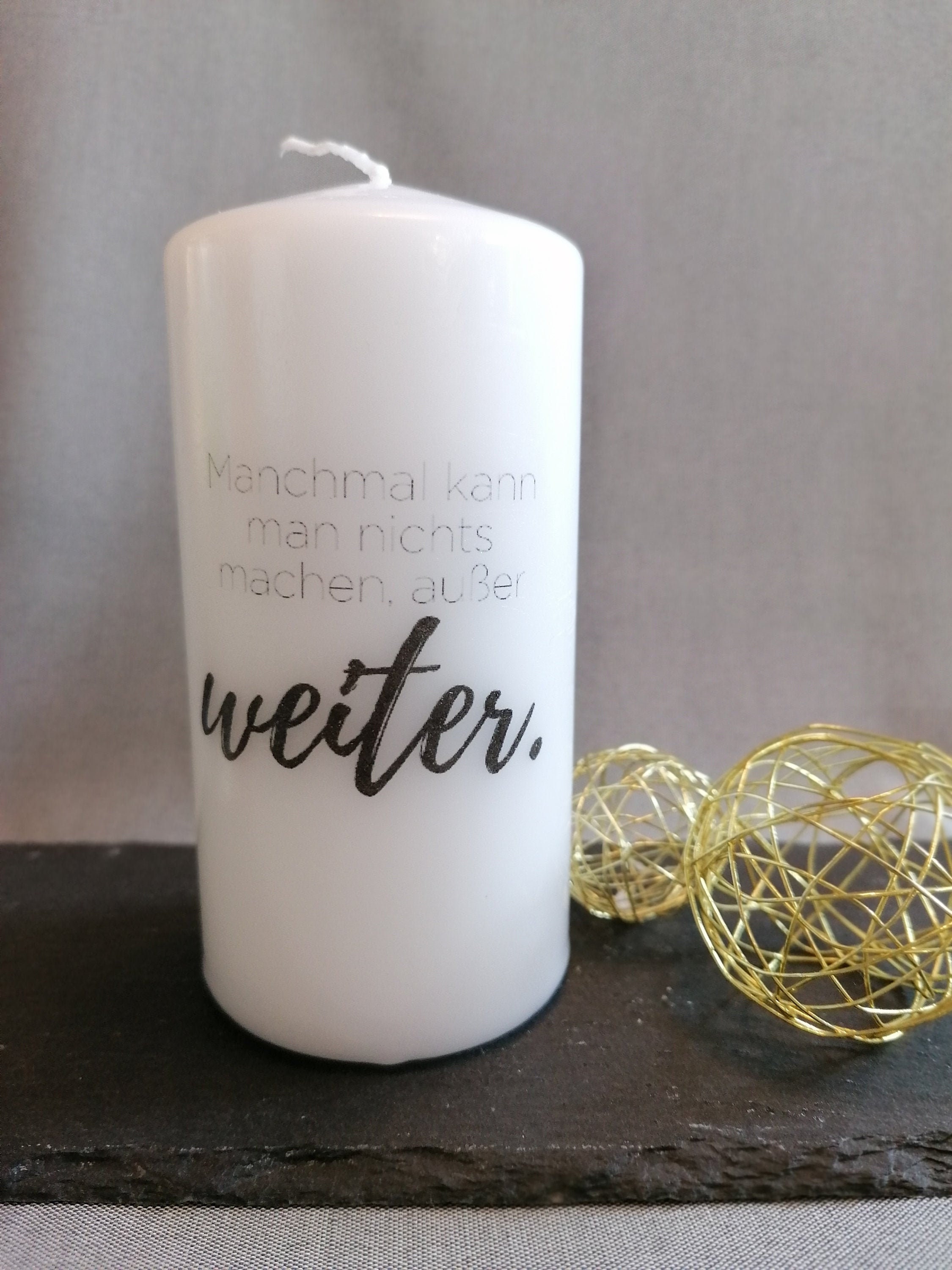 Kerze mit Spruch Manchmal kann man nichts machen außer Etsy