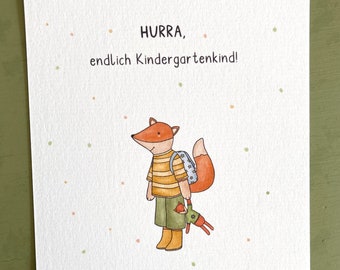 Endlich Kindergartenkind / Postkarte Kindergarten / Fuchskarte / Fuchs / Fuchsliebe