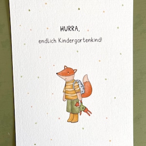 Endlich Kindergartenkind / Postkarte Kindergarten / Fuchskarte / Fuchs / Fuchsliebe
