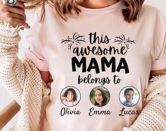 Personalized Mom Shirt with Kid&#39;s Name and Photo, Mother&#39;s Day Shirt, Custom Mama Shirt With Kids Name, Mom Birthday Gift,Custom Photo Shirt
