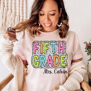 Custom Fifth Grade Teacher Name Shirt, 5th Grade Teacher Team, Teacher Squad, Back to School, 5th Grade Teacher T-shirt, Gift for Teacher
