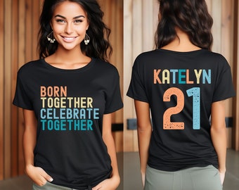 Twin 21e verjaardag shirt voor volwassenen, tweeling bijpassende shirt, tweelingzus broer shirts, volwassen tweelingverjaardag, gepersonaliseerd met naam en leeftijd
