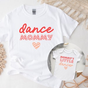 Dance Mommy and Me Shirt, Mom And Baby Shirt, Mama Mini Matching Set, New Mom Gift, Mom And Daughter Shirt, Baby Shower Gift