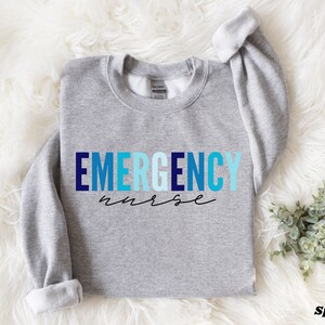 Emergency Nurse Sweatshirt, ER Nurse Sweatshirt, Emergency Department Nurse Sweatshirt, Emergency Room Nurse Sweater, Cadeau voor Er Nurse