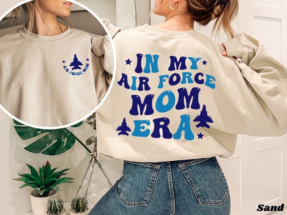 In My Air Force Mom Era Sweatshirt, Proud Air force Mom Crewneck, Air Force Mama Sweatshirt, Air Force Mom Gift, Airmans Mom Sweatshirt