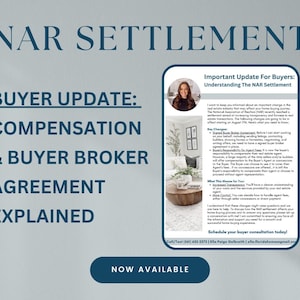May include: A blue and white graphic with the text "NAR SETTLEMENT" in large, bold letters. Below the text is a smaller graphic with the text "BUYER UPDATE: COMPENSATION & BUYER BROKER AGREEMENT EXPLAINED". The graphic is set against a light blue background.  The right side of the image features a white rectangle with the text "Important Update For Buyers: Understanding The NAR Settlement" in black text. The text continues with a description of the NAR Settlement and its impact on buyers. The graphic includes a photo of a woman in a white blouse and a black blazer. The text concludes with the phrase "Schedule your buyer consultation today!" and contact information for the seller.