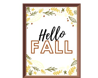 Printable Hello Fall Sign, Fall Digital Print, Fall Wall Decor, Printable Wall Art, Fall Print, Autumn Printable