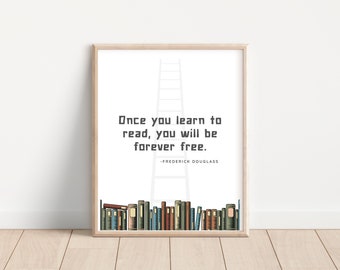 Reading Poster; High School English Classroom Poster, Printable Library Decor; English Teacher Gift; Frederick Douglass Quote