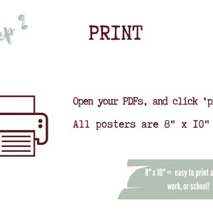 K&ouml;nnte beinhalten: Eine Schwarzwei&szlig;illustration eines Druckers mit einem Blatt Papier, das herauskommt. Der Text 'Schritt 2 DRUCKEN' befindet sich oben im Bild. Der Text '&Ouml;ffnen Sie Ihre PDFs und klicken Sie auf 'Drucken'. Alle Poster sind 8" x 10"' befindet sich unter dem Drucker. Der Text '8" x 10" = einfach zu Hause, bei der Arbeit oder in der Schule zu drucken!' befindet sich unten im Bild.